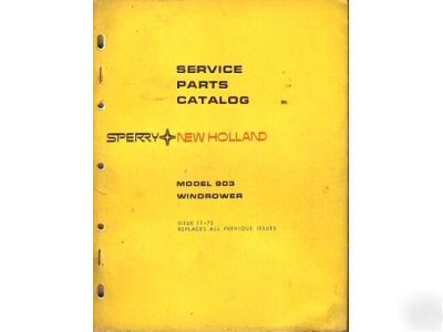 New holland 903 windrower parts manual 1972