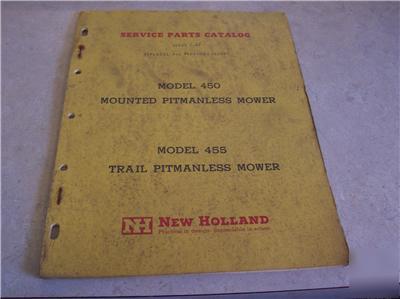 New 1967 holland 450 455 pitmanless mower parts catalog