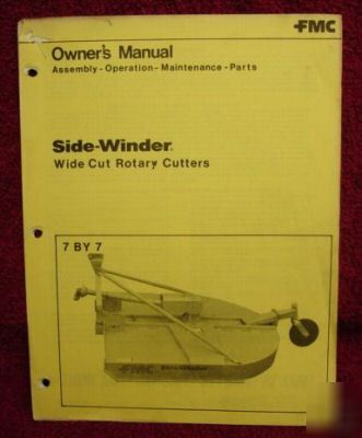 Fmc sidewinder mower 7BY 7 operator parts manual