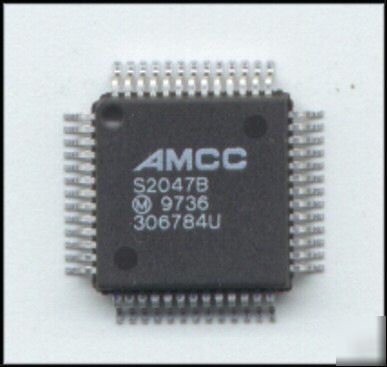 2047 / S2047B / S2047 / amcc network interface circuit