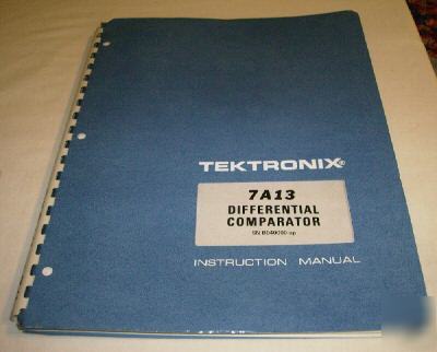 Tektronix 7A13 differential comparator inst. manual