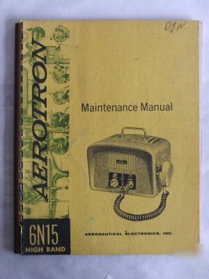 Aeronautical electronics aerotron 6N15 radio manual 
