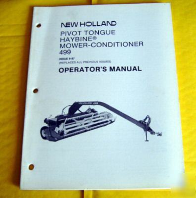 Ford nh haybine 499 mower conditioner operators manual