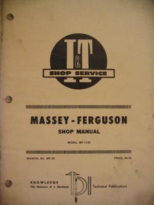 Massey ferguson 1150 tractor i&t mf-30 shop manual