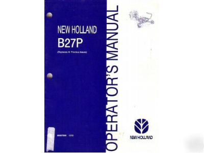 New holland B27P round bale wrapper operator's manual