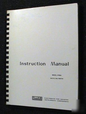 Fluke 8100A original operators - service manual