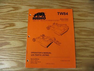 Rhino TW84 operators manual with parts listing