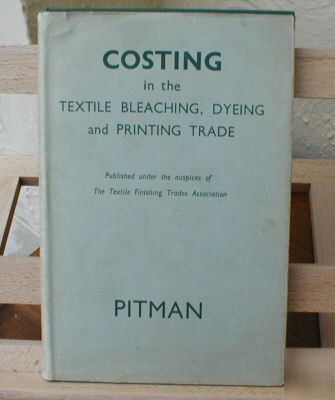 Costing in the textile bleaching, dyeing & printing tra