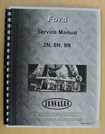 Ford 2N, 8N & 9N service manual (fo-s-2N,8N,9N)