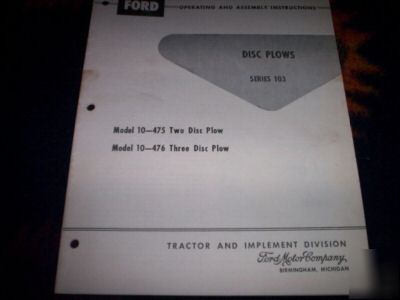 Ford series 103 2 & 3 disc plows operating instructions