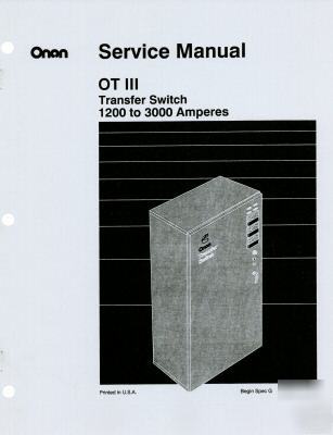 Onan ot iii transfer switch service manual 962-0513