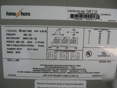 Fpe 112.5 kva 480V-208Y/120V transformer T4T112