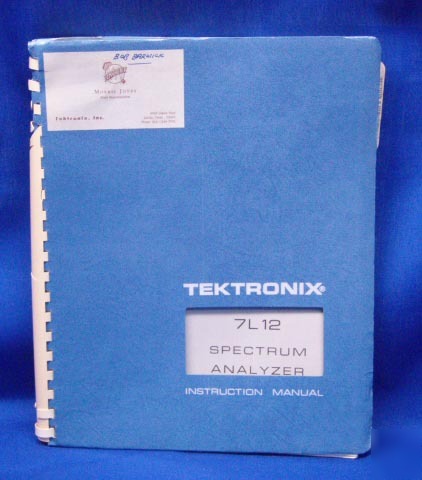 Tektronix 7L12 spectrum analyzer manual w/schematics