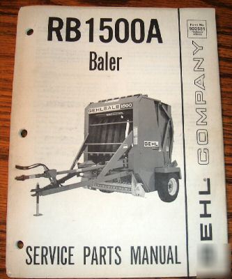 Gehl RB1500A round hay baler parts catalog manual