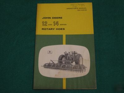 John deere 12 & 14 series rotary hoes operator's manual