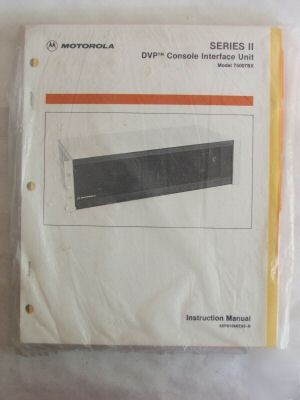 Motorola T5007BX series 2 dvp console interface manual 