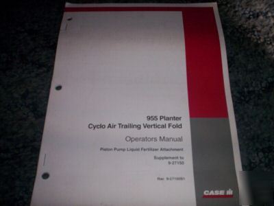 Case ih 955 planter trailing vertical fold oper manual 