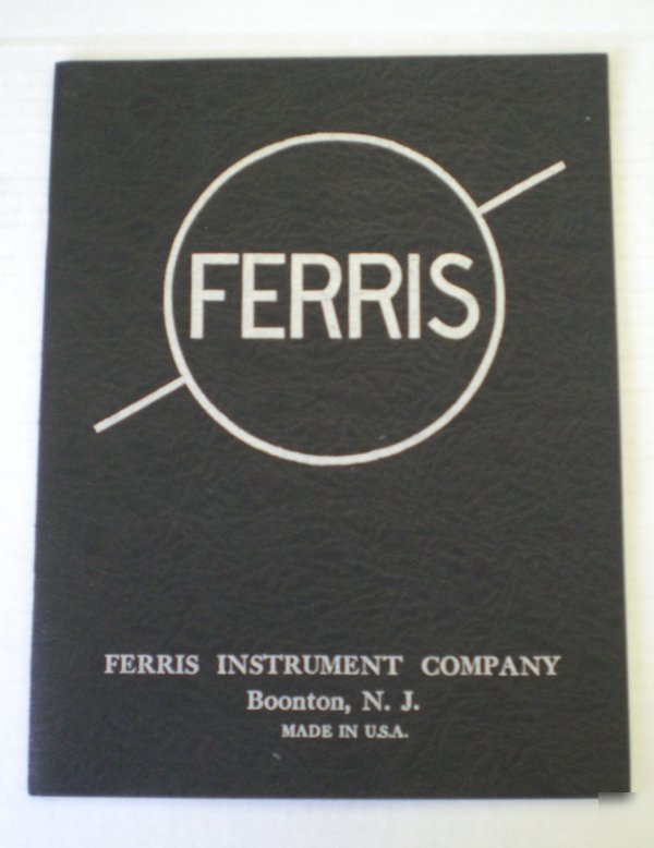 Ferris instrument company catalog - $5 shipping 