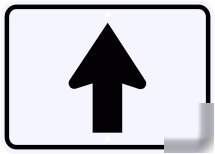 Black arrow ahead sign street road guide sign 21 x 15