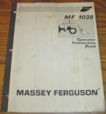Massey ferguson 4255 tractor 1038 ldr. operators manual