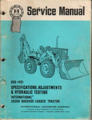 I.h. spec., adjust.& hydraulic testing service manual