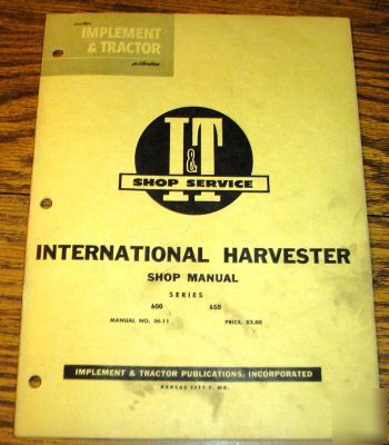 Ih 600 & 650 tractor i&t shop service repair manual