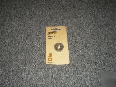 New disston 1/8-27 npt solid round die