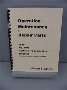 Brown & sharpe no. 10N cutter & tool grinder manual