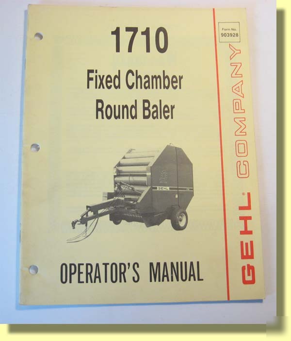 Gehl operator manual 1710 fixed chamber round baler