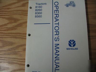 New holland 8160 8260 8360 8560 operators manual