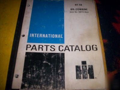 International ht-56 815 combine parts catalog book