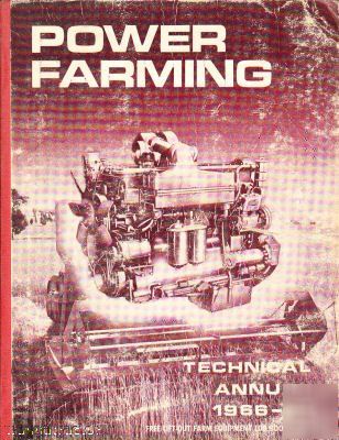 Power farming technical annual 1966-1967