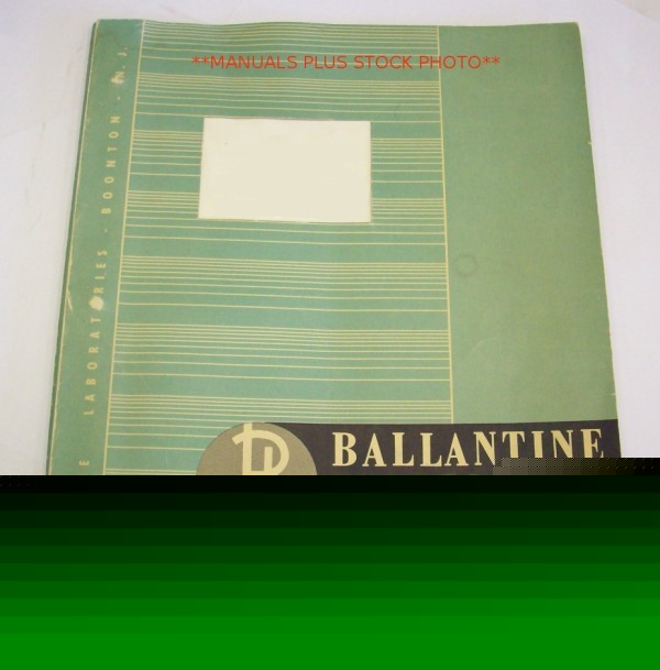 Ballantine 700 op/service manual - $5 shipping 