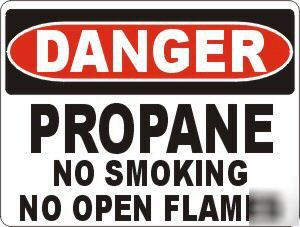 Danger propane no smoking sign osha gas