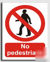 No pedestrians sign-adh.vinyl-300X400MM(pr-023-am)