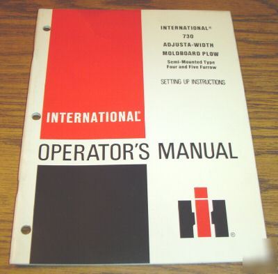 Ih 730 adjusta-width moldboard plow operator's manual