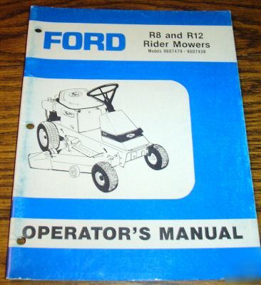 Ford R8 & R12 rider lawn mower operator's manual book