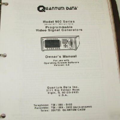 Quantum data mdl 900 series sig. generators owners man.