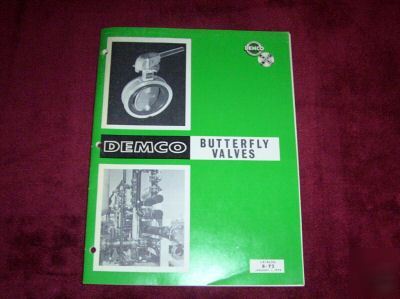 1972 demco butterfly valves catalog b-72, exc. cond.