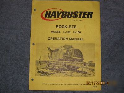 Haybuster rock-eze model l&h 106 operation manual 