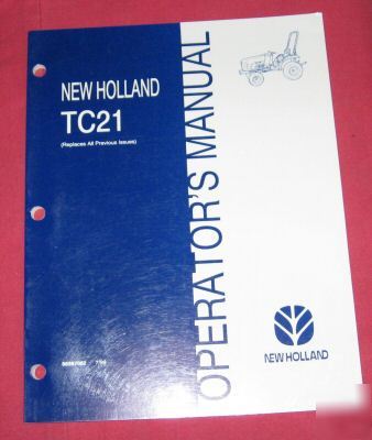 New holland TC21 tc-21 tractor operator's manual