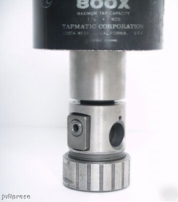 Tapmatic 800X automatic tapping head 1-1/8