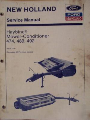 New holland 474,489,492 mower conditioner repair manual