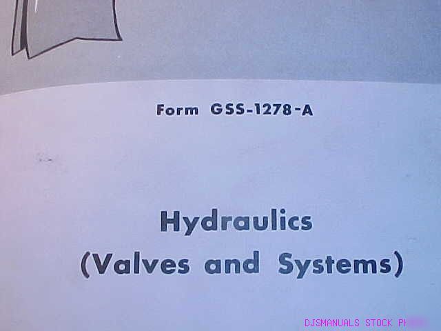 Ih hydraulics valves and systems manual