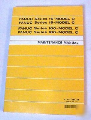 (2) fanuc series 16, 18, 160, 180 model c manuals