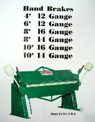 New 16 ga. x 8' national hand brake N9616 (20888)