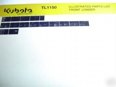 Kubota TL1150 loader parts catalog book microfiche