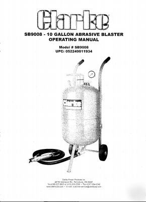 Clarke SB9008 - 10 gallon pressure pot sandblaster
