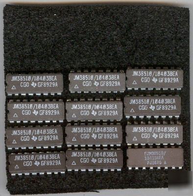 Integrated circuit JM38510/10403BEA texas instrument