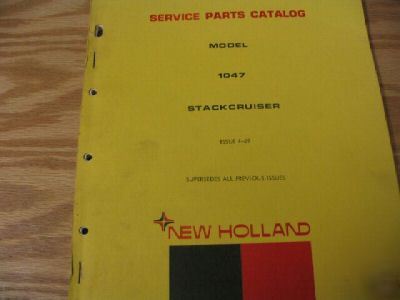 New holland 1047 stackliner parts catalog manual